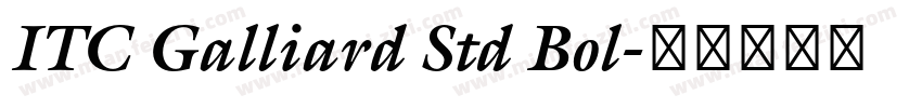 ITC Galliard Std Bol字体转换